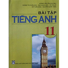 Nơi bán Bài Tập Tiếng Anh 11 (Chuẩn) - Giá Từ -1đ