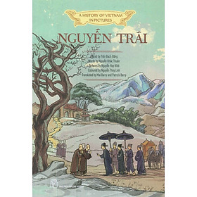 A HISTORY OF VIETNAM IN PICTURES - NGUYỄN TRÃI - AIA Vietnam