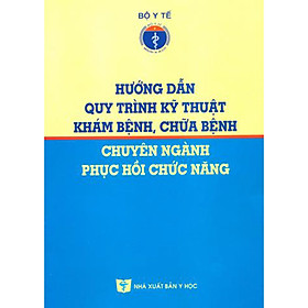 Hướng dẫn Quy trình kỹ thuật bệnh viện (Trọn bộ 42 cuốn)