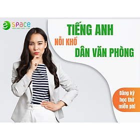 Khóa học 1 kèm 1 - Tiếng Anh giao tiếp