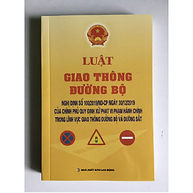 Sách - Luật giao thông đường bộ và Nghị định số 100