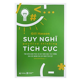 Download sách Suy Nghĩ Tích Cực