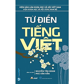 Hình ảnh Từ Điển Tiếng Việt - Nguyễn Tôn Nhan - Phú Văn Hẳn - VL