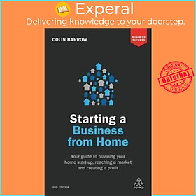 Sách - Starting a Business From Home : Your Guide to Planning Your Home Start-up by Colin Barrow (UK edition, paperback)