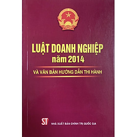 Hình ảnh  Luật doanh nghiệp năm 2014 và văn bản hướng dẫn thi hành