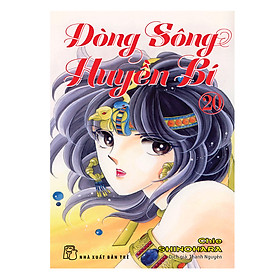 Nơi bán Dòng Sông Huyền Bí (Tập 20) - Giá Từ -1đ