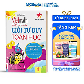 Sách Vietmath - Cùng Con Giỏi Tư Duy Toán Học - Tập 1