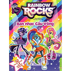 My Little Pony - Ban Nhạc Cầu Vồng (Hình Dán) - Bản Quyền