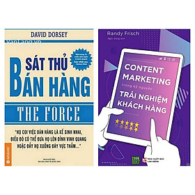 Combo 2 Cuốn: Sát Thủ Bán Hàng + Content Marketing Trong Kỷ Nguyên Trải Nghiệm Khách Hàng
