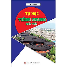 Tự Học Tiếng Trung Cấp Tốc