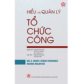 Hiểu và quản lý tổ chức công