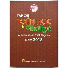 Hình ảnh sách Sách - Tạp chí Toán học và Tuổi trẻ 2018 - Mathematics and Youth Magazine