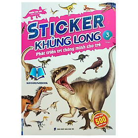 Sách - Sticker khủng long: Phát triển trí thông minh cho trẻ 3 (8 trang sticker dán hình)