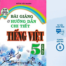 Hình ảnh Bài Giảng Và Hướng Dẫn Chi Tiết Tiếng Việt Lớp 5 Tập Một - Mô Hình Trường Học Mới  - HA