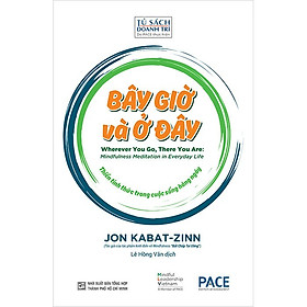 Bây Giờ Và Ở Đây