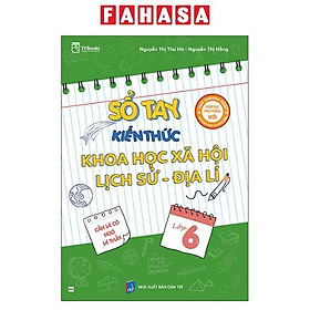 Sách - Sổ Tay Kiến Thức Khoa Học Xã Hội-Lịch Sử-Địa Lí Lớp 6