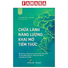 Sách - Chữa Lành Năng Lượng, Khai Mở Tiềm Thức