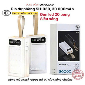 Mua Pin sạc dự phòng SH-930 dung lượng lớn 30.000mAh  hàng chính hãng có giấy chứng nhận tiêu chuẩn quốc gia 3C