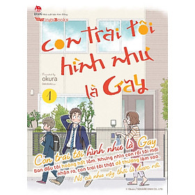 Con trai tôi hình như là gay - tập 1