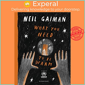 Sách - What You Need to Be Warm by Neil Gaiman (UK edition, hardcover)