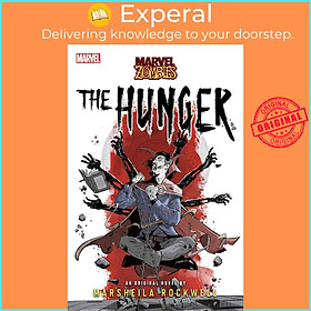 Sách - The Hunger - A Marvel: Zombies Novel by Marsheila Rockwell (UK edition, paperback)