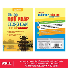 [Download Sách] Sách - Giáo trình ngữ pháp tiếng Hán hiện đại - Sơ trung cấp - MCbooks