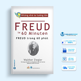 Nhà Tư Tưởng Lớn - Freud Trong 60 Phút