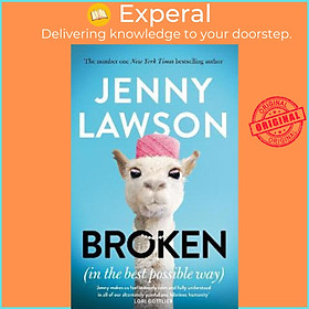 Sách - Broken : In the Best Possible Way by Jenny Lawson (UK edition, paperback)