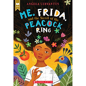 Nơi bán Me, Frida, and the Secret of the Peacock Ring (Scholastic Gold) - Giá Từ -1đ