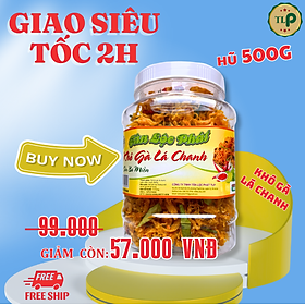 KHÔ GÀ LÁ CHANH TLP 500G