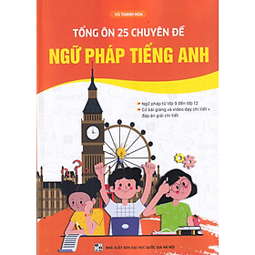 [Tải ebook] Tổng ôn 25 chuyên đề ngữ pháp tiếng anh PDF