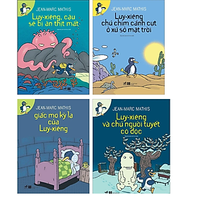 Combo 4Q Văn Học Thiếu Nhi ( Tái Bản) : Luy-Xiêng , Cậu Sẽ Bị Ăn Thịt Mất + Luy-Xiêng Chú Chim Cánh Cụt Ở Xứ Sở Mặt Trời + Luy- Xiêng Và Chú Người Tuyết Cô Độc + Giấc Mơ Kỳ Lạ Của Luy - Xiêng 