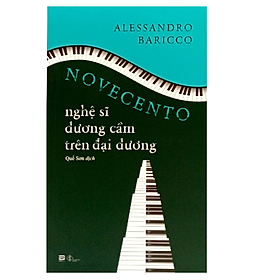 Novecento - Nghệ Sĩ Dương Cầm Trên Đại Dương (PB)