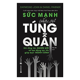 Hình ảnh Cuốn Sách Bán Chạy Nhất New York Times Năm 2016: Sức Mạnh Của Sự Túng Quẫn; Tặng Kèm BookMark