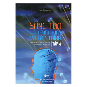 [Download Sách] Sáng Tạo Trong Thuật Toán Và Lập Trình (Tập 4)