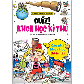 Hình ảnh Quiz! Khoa Học Kì Thú: Các Nhà Khoa Học Thiên Tài