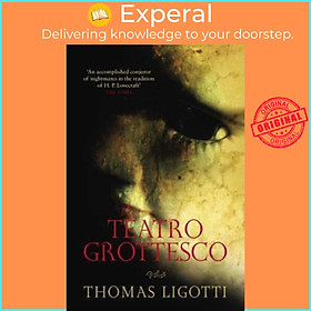Sách - Teatro Grottesco by Thomas Ligotti (UK edition, paperback)