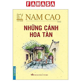 Danh Tác Văn Học Việt Nam - Những Cánh Hoa Tàn Tái Bản 2023