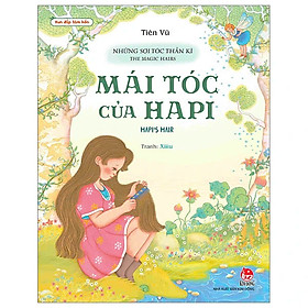Vun Đắp Tâm Hồn - Những Sợi Tóc Thần Kì - Mái Tóc Của Hapi