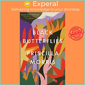 Hình ảnh Sách - Black Butterflies: the exquisitely crafted debut novel that captures  by Priscilla Morris (UK edition, hardcover)