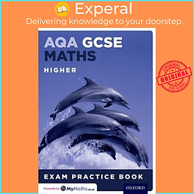 Sách - AQA GCSE Maths Higher Exam Practice Book by Steve Cavill (UK edition, paperback)