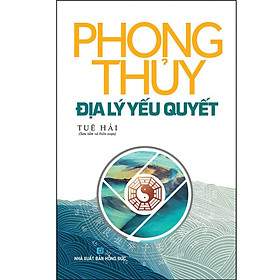 Hình ảnh Phong Thủy Địa Lý Yếu Quyết