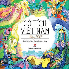 Cổ Tích Việt Nam Bằng Thơ (Tái Bản 2020)