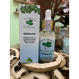 SERUM DƯỠNG DA TRẮNG MỊN, TRIỆT DẦU NHỜN, SERUM PN FRESH BANANA (30ML)