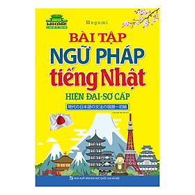 [Download Sách] Bài Tập Ngữ Pháp Tiếng Nhật Hiện Đại - Sơ Cấp (Tái Bản)