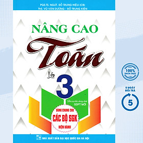 NÂNG CAO TOÁN LỚP 3 (DÙNG CHUNG CHO CÁC BỘ SGK HIỆN HÀNH) - HA