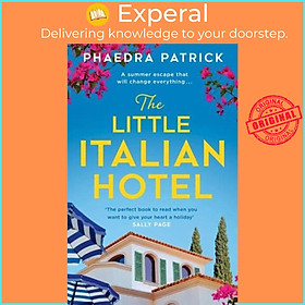 Sách - The Little Italian Hotel by Phaedra Patrick (UK edition, Paperback)