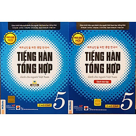 Combo Tiếng Hàn Tổng Hợp Dành Cho Người Việt Nam - Cao Cấp 5 bản 1 màu(SGK + SBT)