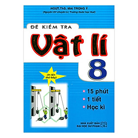 Đề Kiểm Tra Vật Lý 8