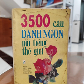 3500 câu danh ngôn nổi tiếng thế giới